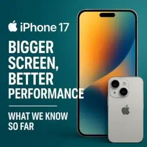 "iPhone 17 की ये 5 खतरनाक बातें जानकर आपके होश उड़ जाएंगे!"